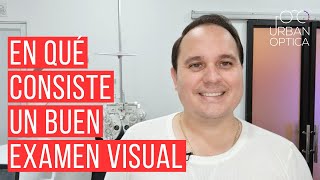 ¿En qué consiste un buen examen visual [upl. by Pros791]