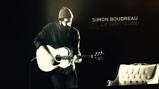 Simon Boudreau  La Trotteuse Vidéoclip Officiel [upl. by Wolfy415]