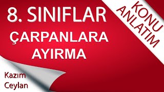 8 SINIF ÇARPANLARA AYIRMA [upl. by Harriet]