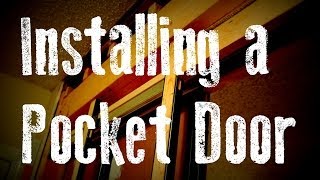 Installing a Pocket Door Remodel Guide without Removing the Drywall [upl. by Eward27]