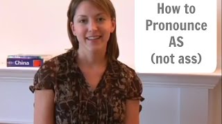 How to pronounce AS not ASS  American English Pronunciation Lesson learnenglish english [upl. by Hovey]