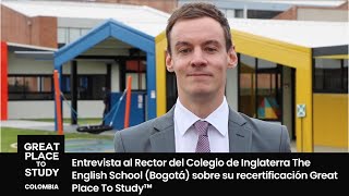 The English School Bogotá Great Place to Study 2021  Los Mejores Colegios de Colombia [upl. by Naginarb]