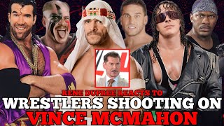 Rene Dupree REACTS To Multiple Wrestlers SHOOTING on Vince McMahon [upl. by Esinart]