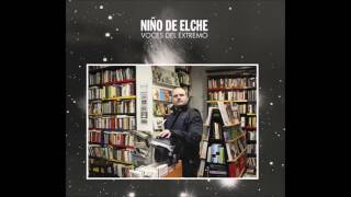 Niño de Elche  Que os follen 2016 [upl. by Clarissa]