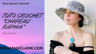 TUTO CROCHET  CHAPEAU RAPHIA [upl. by Wang557]