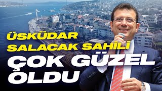 Üsküdar Salacak Sahili Çok Güzel Oldu [upl. by Bennett]