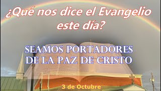 Seamos portadores de la Paz de Cristo [upl. by Charlotte]