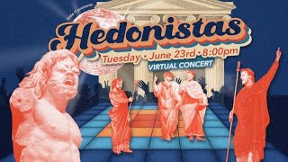 Hedonistas Virtual Concert [upl. by Mcdonald]