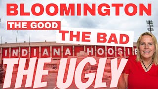 Bloomington Indiana  The Good Bad and The Ugly [upl. by Rhodie1]