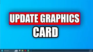 How to update any Graphics Card on Windows 11 and 10 [upl. by Guinna970]