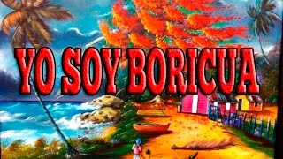 quotYO SOY BORICUA [upl. by Letta944]