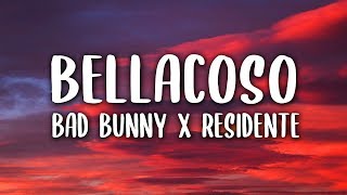 Bad Bunny Residente  Bellacoso Letra [upl. by Ennairod]