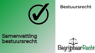 Inleiding en samenvatting bestuursrecht [upl. by Frisse]