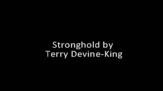 Stronghold  Terry DevineKing [upl. by Nwahsyt746]