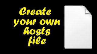 How to create your own hosts file in windows 7 [upl. by Araec]