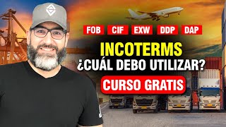 Qué INCOTERMS utilizar al importar desde China  Curso GRATIS [upl. by Siouxie]