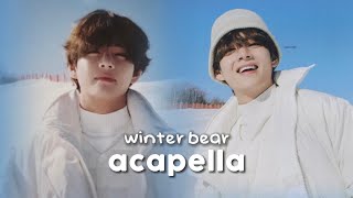 Taehyung  Winter Bear Acapella [upl. by Avron594]