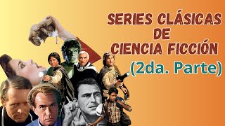 Las mejores SERIES RETRO de CIENCIA FICCION 2da parte [upl. by Llerut]