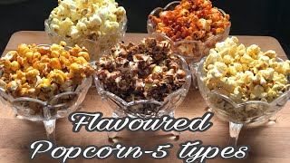 Flavoured Popcorn  5 types  Homemade Popcorn Recipe  5 flavours of Popcorn Without Microwave Oven [upl. by Eilyw]