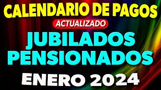 CALENDARIO de PAGOS Jubilados y Pensionados ENERO 2024 ✅ [upl. by Leafar]