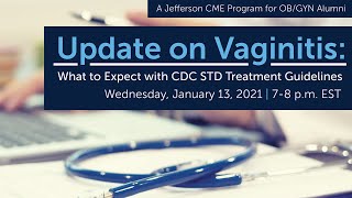 Update on Vaginitis What to Expect with CDC STD Treatment Guidelines [upl. by Animar976]