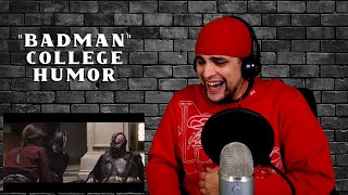 College Humor  Batman Cant Stop Thinking About Sex REACTION Batman Got Some Issues 🤣🤣🤣 [upl. by Woodrow]