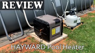 Hayward W3H250FDN Pool Heater  Review 2022 [upl. by Suhsoj577]