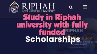 Riphah university Scholarships crieteria and how to maintain scholarship in all semesters [upl. by Ecnahs]