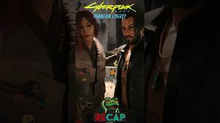 Cyberpunk 2077 Phantom Liberty RECAP [upl. by Ynna]