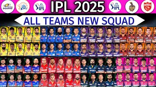 IPL 2025 All Teams New Squad  All Teams Full and Final Squad for IPL 2025  IPL Squad 2025 [upl. by Yllah943]