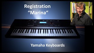 quotMarinaquot  Rocco Granata  Yamaha Keyboards Registration 84 [upl. by Roel]