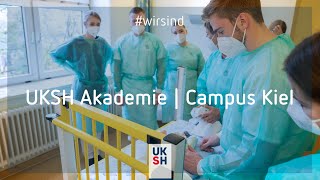 UKSH Akademie  Campus Kiel  wirsind Ausbildung [upl. by Islean912]