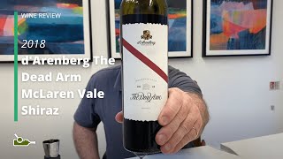 Wine Review dArenberg The Dead Arm McLaren Vale Shiraz 2018 [upl. by Adnawed867]