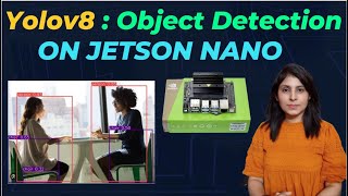 Object Detection with Yolov8 using Jetson Nano [upl. by Airitak]