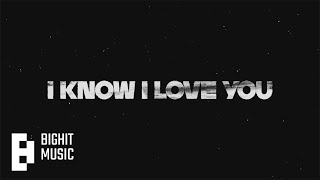 TXT 투모로우바이투게더 0X1LOVESONG I Know I Love You feat pH1 Woodie Gochild Seori Lyric Video [upl. by Tjaden]