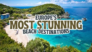 Top 5 European Countries for Stunning Beach Destinations [upl. by Eivol]