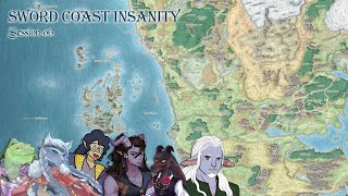 【 Sword Coast Insanity 】  session 06 [upl. by Ronyar]