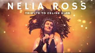 NELIA ROSS  Tribute to CELINE DION Promo 2024 [upl. by Dessma]