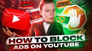 How To Block YouTube Ads All methods StepbyStep [upl. by Mehala788]