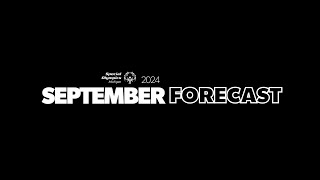 2024 September Forecast [upl. by Simmonds360]