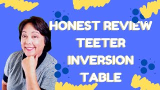 Honest Review Teeter Inversion Table backpainrelief inversiontable [upl. by Killarney505]