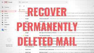 Recovery Email 2024  How to Recover Deleted Emails From Gmail  Recover Deleted Mail Updated [upl. by Tillio580]