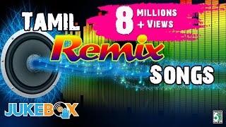 👌Tamil Super Hit Remix Songs Audio Jukebox [upl. by Ianej59]