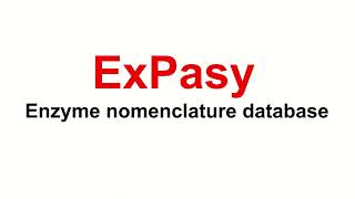 Enzyme Nomenclature database Expasy  Bioinformatics  Biotechnology [upl. by Aineg]