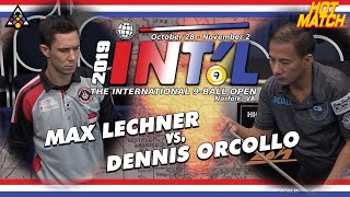 DENNIS ORCOLLO vs MAX LECHNER  2019 International 9Ball Open [upl. by Catharine]