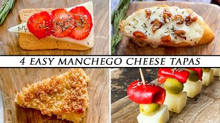 4 Dazzling SPANISH TAPAS using Manchego Cheese [upl. by Mirielle]