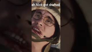 Nah Nick got drafted 😭 [upl. by Aerda]