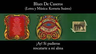 Los Gardelitos  Blues De Caseros  Gardeliando [upl. by Am]