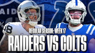 Indianapolis Colts vs Las Vegas Raiders Week 17 Preview  Two Teams Fighting For A Playoff Spot [upl. by Kathryn]