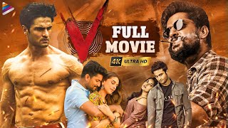 Nani V Latest Full Movie 4K  Sudheer Babu  Nivetha Thomas  Aditi Rao Hydari  Kannada Dubbed Film [upl. by Inahc]